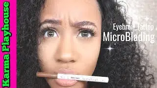 NEW MICROBLADING EYEBROW PENCIL EYEBROW TATTOO PEN Review! DOES IT WORK? KARMA PLAYHOUSE