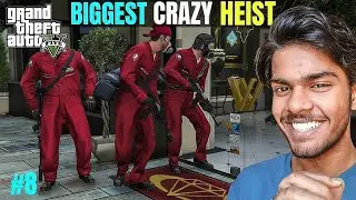 BIGGEST CRAZY HEIST IN GTA 5 GAMEPLAY #8