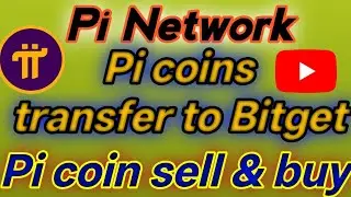 Pi coins transfer to bitget exchange | Pi coins sell & buy | Pi network new update | viral video |
