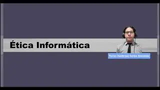 &Eacute;tica Inform&aacute;tica