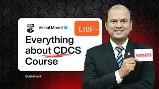 CDCS Adda247 Introduction: Everything You Need to Know | Vishal Mantri