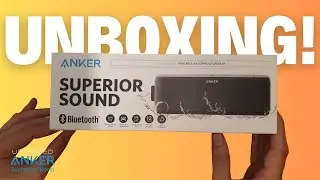 Unboxing Anker Soundcore Boost!