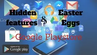 Hidden features and Easter eggs of Playstore