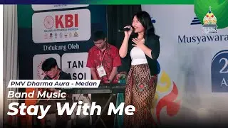 Stay With Me - Band Music | PMV Dharma Aura - Medan | Malam Apresiasi Seni - Mukerda Pelatda X