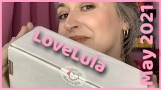 LOVE LULA May 2021 BEAUTY BOX UNBOXING / CLEAN BEAUTY / SHIPS INTERNATIONALLY