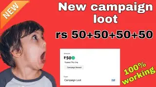 🤑Today New Campaign Loot Offer 50₹+50₹+50₹ Instant Paytm Cash || Tasks💰Campaign BUG|| New Paytm app