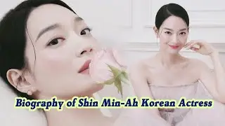 Brief Biography of Shin Min-Ah (신민아) Korean Actress