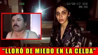 Emma Coronel CONFIESA TODO: El Chapo Llor&oacute; de Miedo en la Celda, Le Prohibieron Ver la Luz del SOL