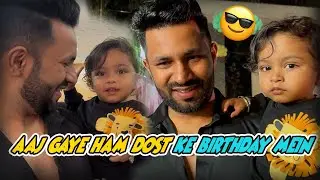 AAJ BABU GAYE DOST KE BIRTHDAY PE | VJ PAWAN SINGH