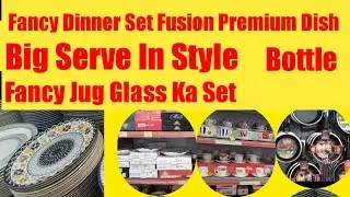Fancy Dinner Set Fancy Jug Glass Ka Set Big Serve In Style Bottle Fusion Premium Hareem Asif Vlogs