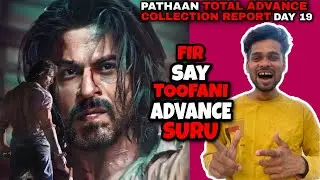 PATHAAN Day 19 Total Advance Booking Report | Pathaan 3rd Sunday Advance Collection( India ) | #srk