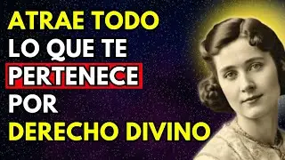ATRAE TODO lo que DESEAS sin esfuerzo – Abundancia infinita | Florence Scovel Shinn