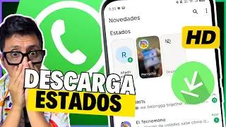 DESCARGAR ESTADOS de WhatsApp en HD y ALTA CALIDAD sin apps (Truco 2026)