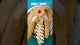 New Design Banana Carving 🍌 Fruit Cutting Next-Level #banana #fruitcarving #trending #short 🍌💯