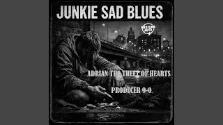 Junkie Sad Blues-Vocals (Remix)