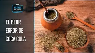 Una GASEOSA sabor MATE?! El PEOR error de COCA COLA