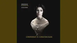 Confidence Is Conscienceless (Piano Version)