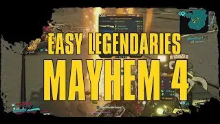 BORDERLANDS 3 | EASY LEGENDARIES MAYHEM 4