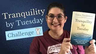 The 2023 Tranquility By Tuesday Challenge