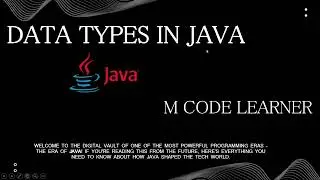 Lec - 2 Java Data Types Explained with Examples Boilerplate Code in Java for Beginners🔥#mcodelearner