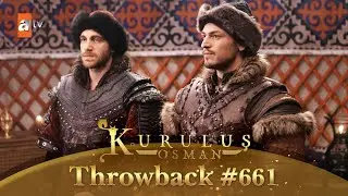 Kurulus Osman Urdu | Throwback #661