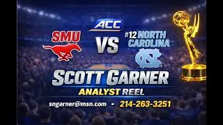 Scott Garner &mdash; Analyst Reel | SMU vs #12 North Carolina