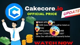 Cakecore Official Price Announcement 😧