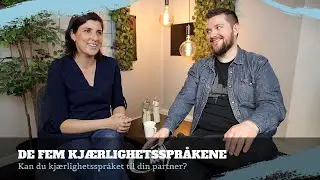 4. De fem kj&aelig;rlighetsspr&aring;kene
