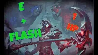 Kayn Play | E+ Flash | 1 HP !