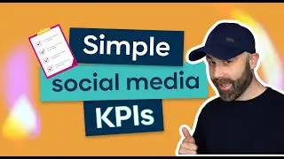 Easy to understand social media KPIs - Key Performance Indicators.