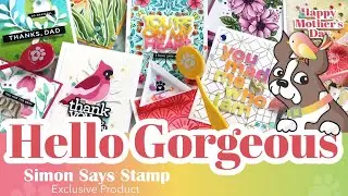 Simon Says Stamp&rsquo;s New Release, HELLO GORGEOUS, featuring Tattered Leaves