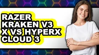 Razer Kraken V3 X Vs Hyperx Cloud 3 - Full Comparison