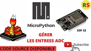 MICROPTYTHON ESP32 : PIN ADC / PIN ANALOGIQUE