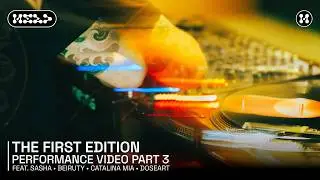 The First Edition (feat. Sasha, Beiruty, Catalina Mia & Doseart) [Part 3]