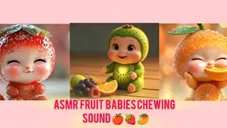 🍎🍇 Cute Baby Fruits Eating ASMR 🍒🥝 | Ultra-Realistic AI Satisfying Sounds