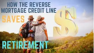 📈 How the Reverse Mortgage Credit Line Saves Retirement