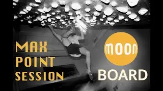 MAX POINT SESSION | MOON BOARD 2016