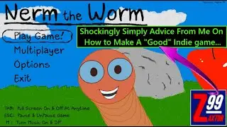 Nerm The Worm -  After 7 Days of Development.. And Some Encouragement For You!  - Nerm Is Evolving!