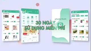 EPOINTS ECOM | App chăm s&oacute;c kh&aacute;ch h&agrave;ng với nhiều t&iacute;nh năng độc quyền