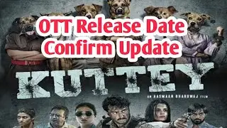 Kuttey OTT Release Date| Kuttey OTT Plateform| Kuttey Total Collection| Kuttey Hit Or Flop | Arjun