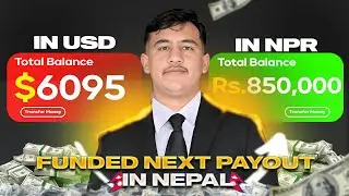 $6K Payout Proof | How to Withdraw from a Prop Firm in Nepal