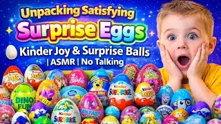 Unpacking Satisfying Surprise Eggs 🥚 Kinder Joy & Surprise Balls | ASMR No Talking