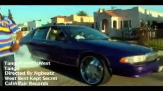 TangoFromDaWest - Tango [Official Video]