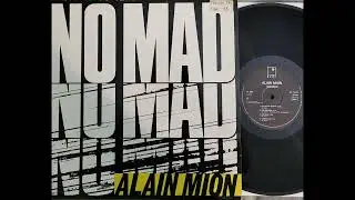 Alain Mion - No Mad - 80's French Boogie Funk Disco