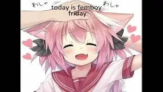 Femboy Friday