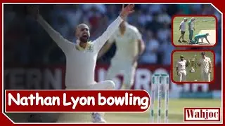 Nathan Lyon bowling Action | Australia Cricket Team Spin Bowler | Wahjoc Sports