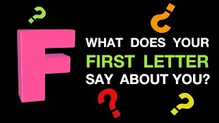 Initial Letter F  | What Does It Mean If Your Name Starts With The Letter F