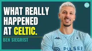 #46 Inside Celtic FC: Ben Siegrist on Postecoglou, Rodgers, Blocked Loans & Life Behind Joe Hart