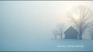 Small Steps, New Directions - January, Chosen Slowly | Indie Folk Instrumental Focus Music