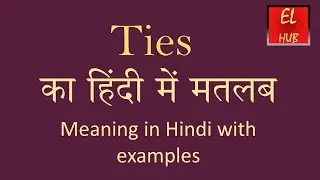 Ties meaning in Hindi